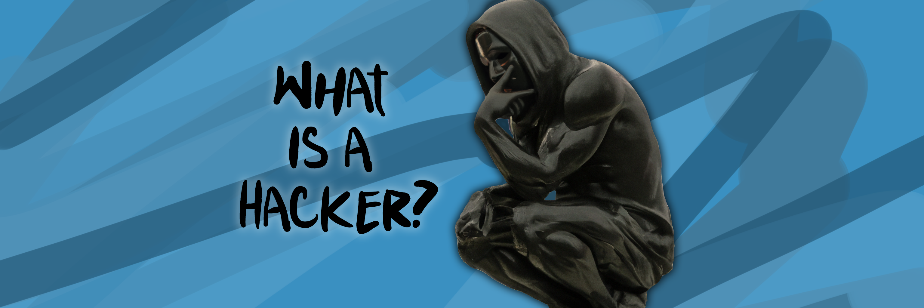 What is a hacker next to a hacker thinker statue